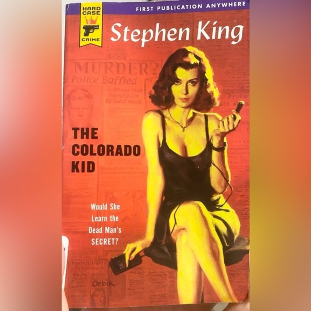 1st Edi Hard Case Crime: The Colorado Kid: Stephen King (2005, Trade Paperback)
